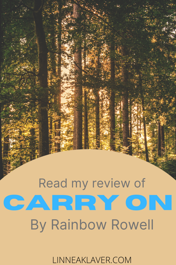 Pin with trees book review Carry on by Rainbow Rowell