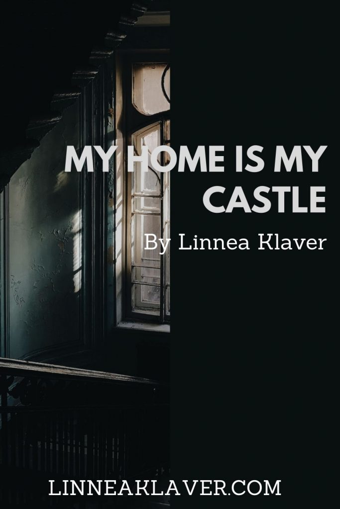 Pin My Home is my Castle to Pinterest