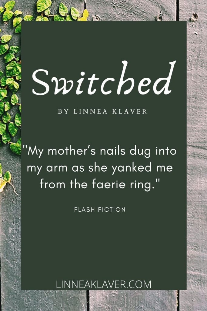 Pin for Switched a Flash Fiction by Linnea Klaver