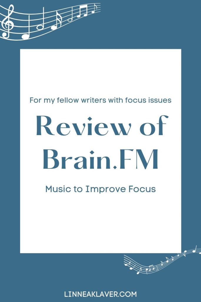 For my fellow writers with focus issues, I review Brain.FM, a website that uses science to create background music to achieve a desired mental state. 