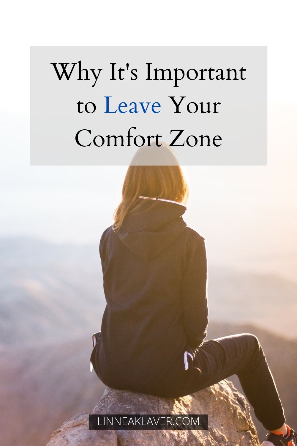 Sometimes You Have To Leave Your Comfort Zone